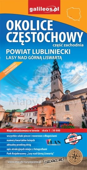Częstochowa i Lubliniec / Okolice Częstochowy - część zachodnia. Powiat lubliniecki. Lasy nad Górną Listwartą. Wodoodporna mapa turystyczna. Galileos
