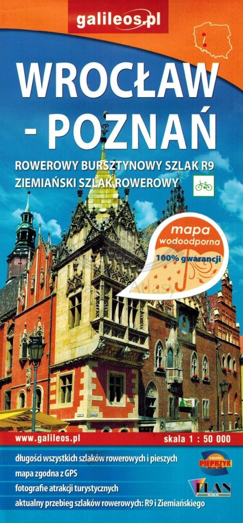 Wrocław - Poznań. Rowerowy bursztynowy szlak R9. Wodoodporna mapa turystyczna. Galileos