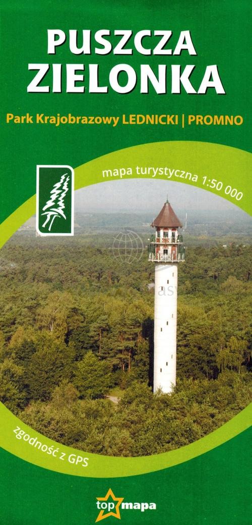 Puszcza Zielonka i okolice 1:50 000. Mapa turystyczna.