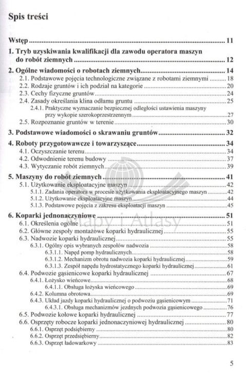 Maszyny do robót ziemnych. ABC operatora. Poradnik wydawnictwa KaBe. Spis treści 1