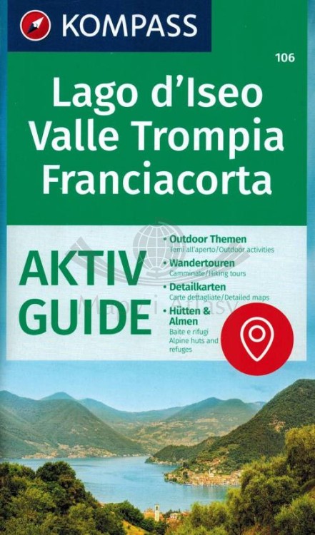 Lago d'Iseo, Valle Trompia, Franciacorta. Wodoodporna mapa turystyczna 106 wydawnictwa Kompass. Mini przewodnik - okładka