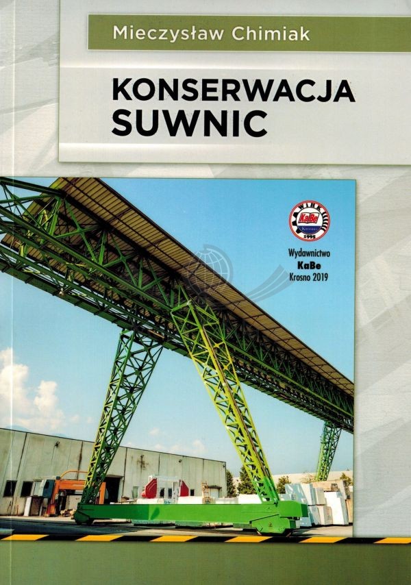 Konserwacja suwnic. Poradnik. KaBe