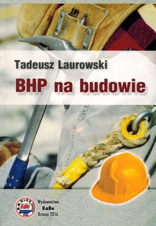 BHP na budowie. Poradnik wydawnictwa KaBe. Okładka