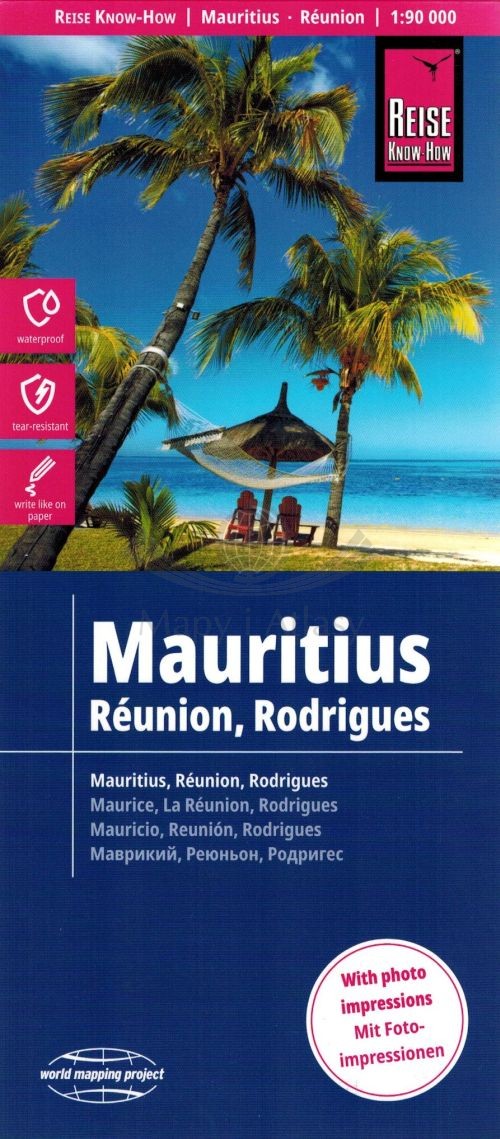 Mauritius, Reunion, Rodrigues 1:90 000. Wodoodporna mapa samochodowo-turystyczna. Reise Know-How