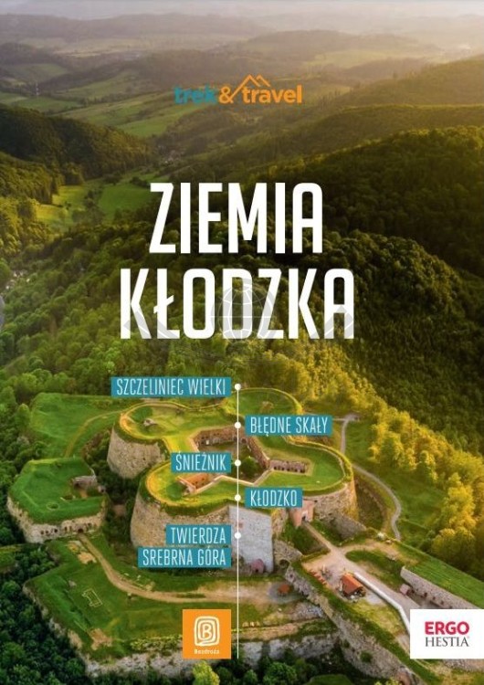 Ziemia Kłodzka. Przewodnik z serii trek&travel. Okładka