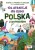 Polska z pomysłem. 104 atrakcje dla dzieci wydanie Bezdroża. Okładka