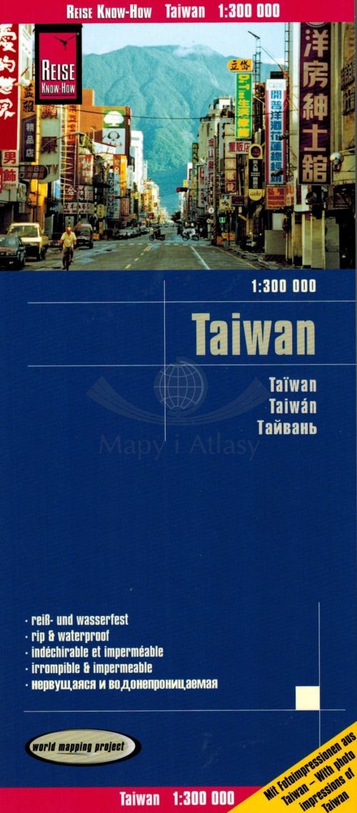 Tajwan 1:300 000. Wodoodporna mapa samochodowa. Reise Know-How
