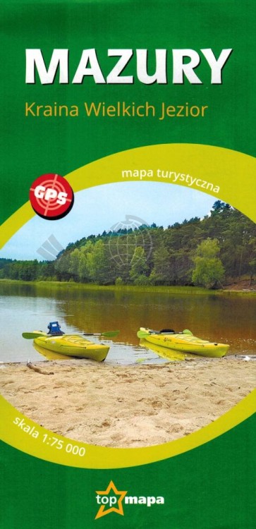 Mazury. Kraina Wielkich Jezior. Mapa turystyczna wydawnictwa TopMapa. Okładka
