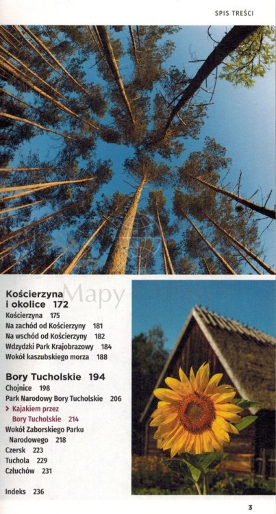 Kaszuby i Bory Tucholskie. Przewodnik z serii travelbook wydawnictwa Bezdroża. Spis treści 2