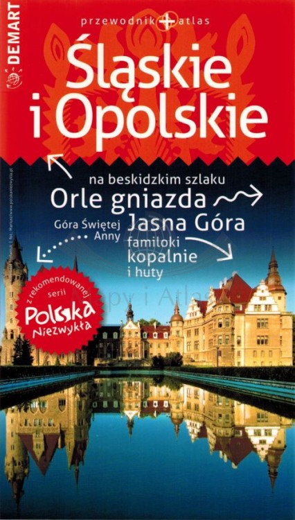 Województwa śląskie i opolskie. Przewodnik + atlas wydawnictwa Demart. Okładka