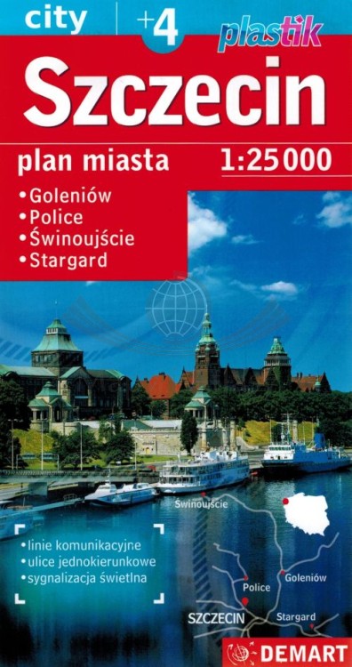 Szczecin +4. Goleniów, Police, Świnoujście, Stargard. Mapa  Plan miasta wydawnictwa Demart. Okładka