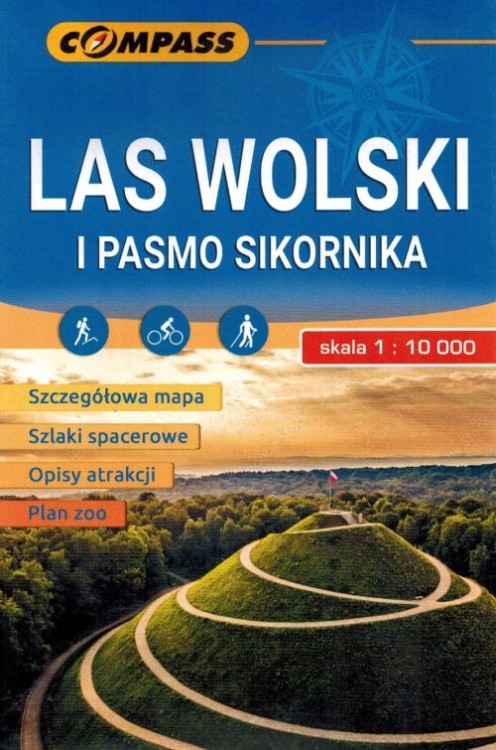 Las Wolski i Pasmo Sikornika 1:10 000. Mapa turystyczna wydawnictwa Compass. Okładka