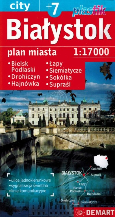 Białystok 1:17 000. Laminowana mapa / Plan miasta wydawnictwa Demart. Okładka