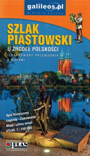 Szlak Piastowski. Przewodnik wydawnictwa Galileos. Okładka 2