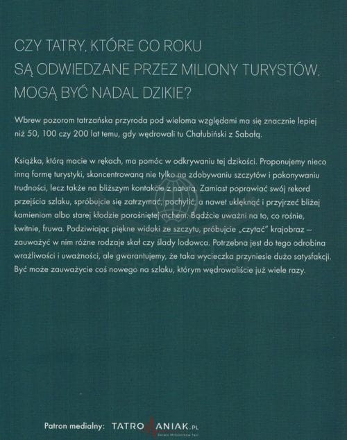 Dzikie Tatry. Poznaj prawdziwe oblicze tatrzańskiej przyrody. Przewodnik wydawnictwa Bezdroża. Okładka - tył