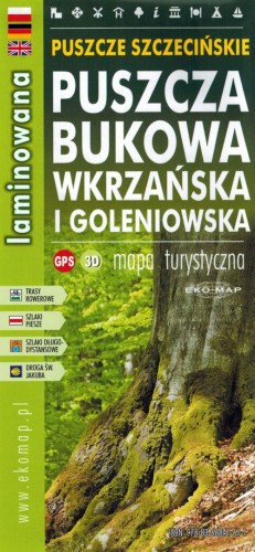Puszcza Bukowa, Wkrzańska i Goleniowska. Laminowana mapa turystyczna wydawnictwa EKO-MAP. Okładka