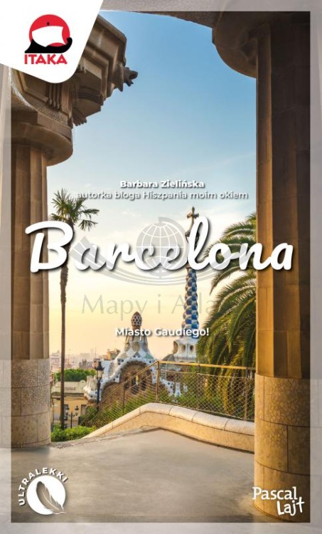 Barcelona. Przewodnik Lajt wydawnictwa Pascal. Okładka