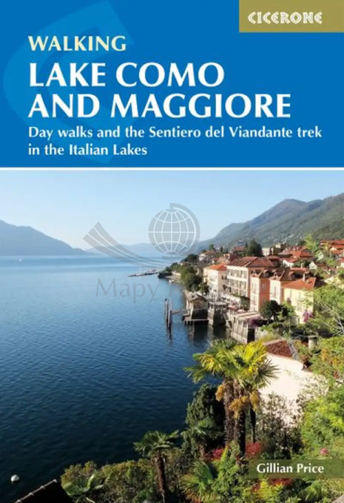 Jezioro Como i Maggiore. Trasa Sentiero del Viandante. Przewodnik. Cicerone