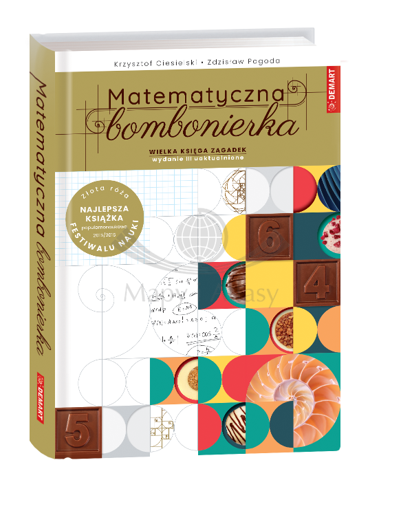 Matematyczna bombonierka. Wielka księga zagadek. Demart