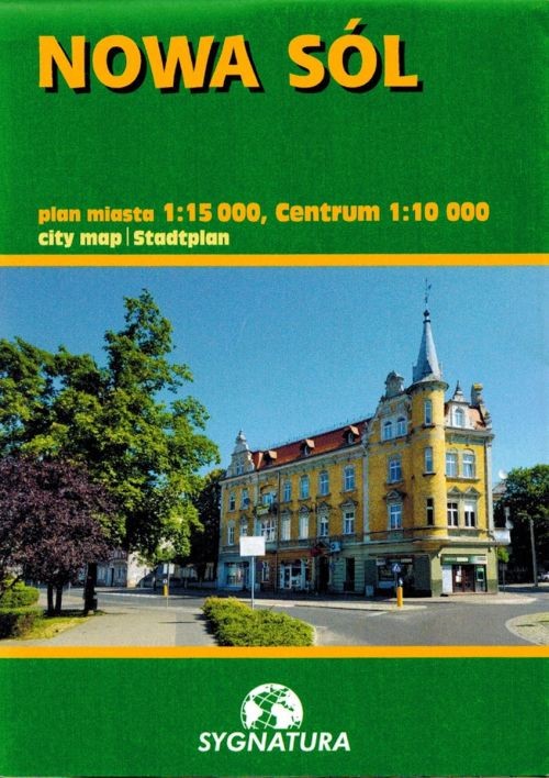 Nowa Sól 1:15 000 / 1:10 000. Mapa turystyczna / plan miasta wydawnictwa Sygnatura. Okładka