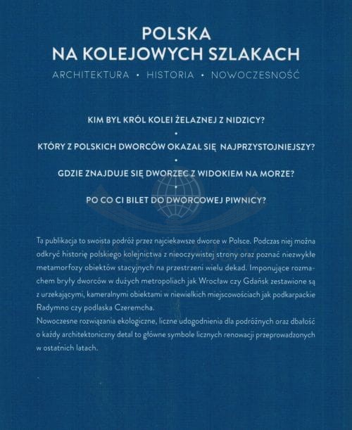 Polska na kolejowych szlakach. Przewodnik wydawnictwa Pascal.