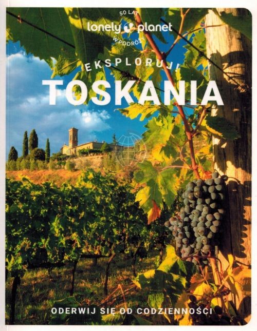 Przewodnik po Toskanii wydawnictwa Lonely Planet. Okładka
