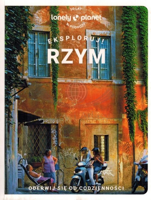 Rzym. Przewodnik. Lonely Planet