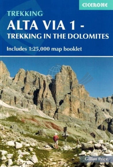 Alta Via 1 - Trekking in the Dolomites / Dolomity. Przewodnik. Cicerone