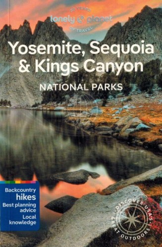 Park Narodowy Sekwoi / Yosemite, Sequoia & Kings Canyon. Przewodnik wydawnictwa Lonely Planet. Okładka