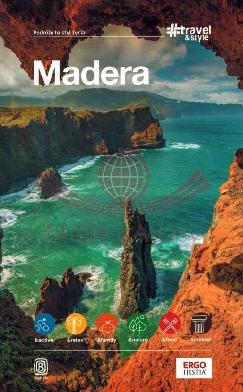 Madera. Przewodnik travel&style. Bezdroża