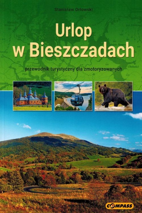 Urlop w Bieszczadach / Bieszczady. Przewodnik wydawnictwa Compass. Okładka