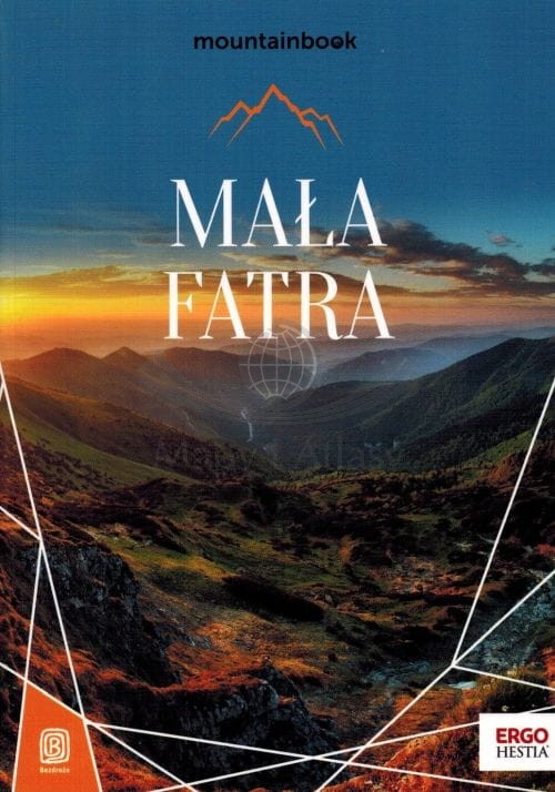 Mała Fatra. Przewodnik MountainBook wydawnictwa Bezdroża. Okładka