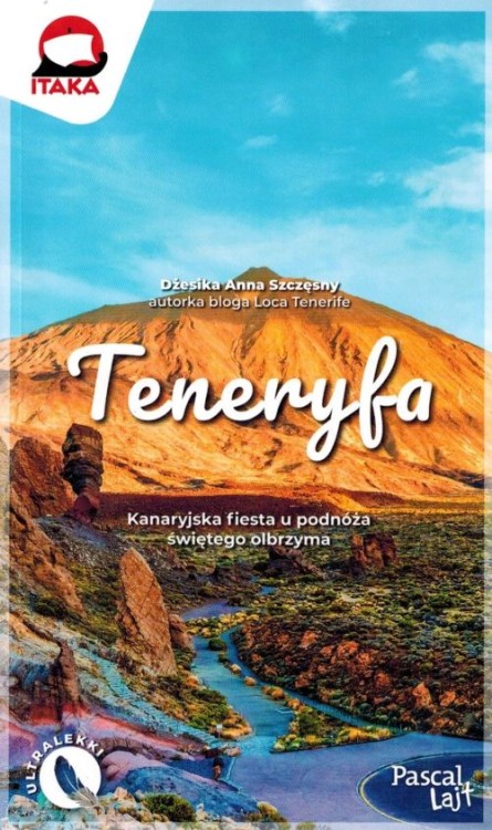 Teneryfa. Przewodnik Lajt wydawnictwa Pascal. Okładka