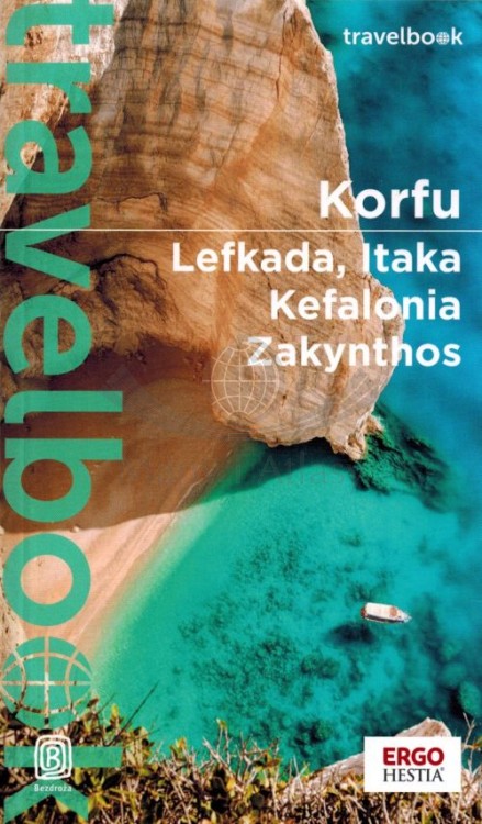 Korfu, Lefkada, Itaka, Kefalonia, Zakynthos. Przewodnik travelbook wydawnictwa Bezdroża. Okładka