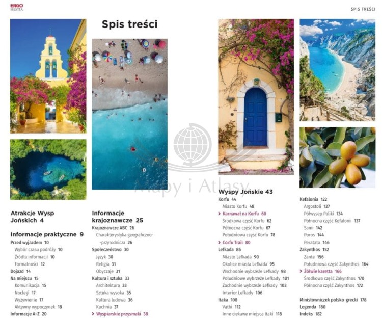 Korfu, Lefkada, Itaka, Kefalonia, Zakynthos. Przewodnik travelbook wydawnictwa Bezdroża. Spis treści