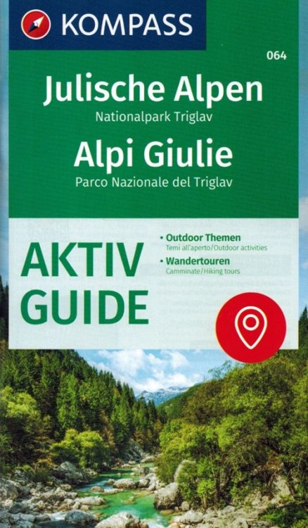 Alpy Julijskie. Park Narodowy Triglav. Wodoodporna mapa turystyczna 064 wydawnictwa Kompass. Informator - okładka