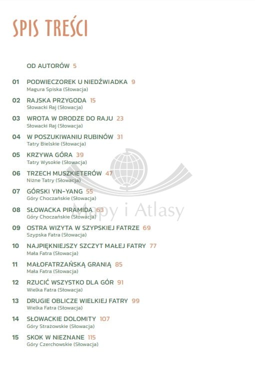 Góry na weekend z Polski. Słowacja, Czechy, Niemcy. Przewodnik turystyczny wydawnictwa Bezdroża. Spis treści 1