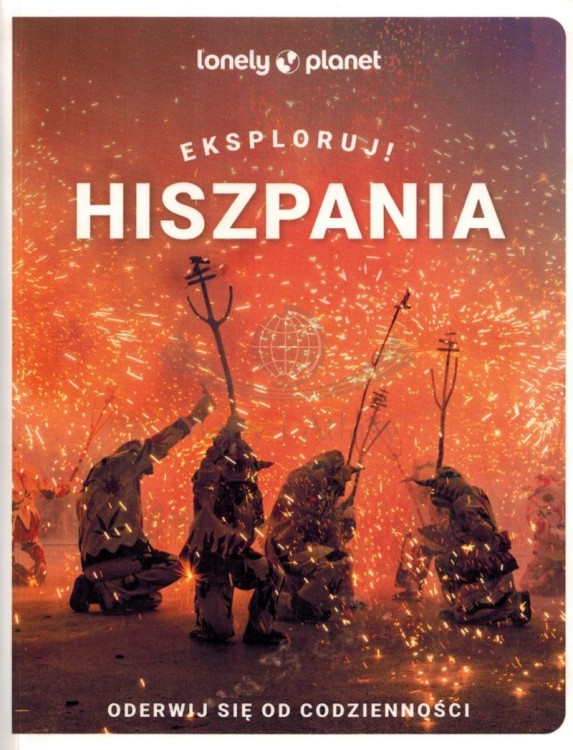 Hiszpania. Przewodnik wydawnictwa Lonely Planet