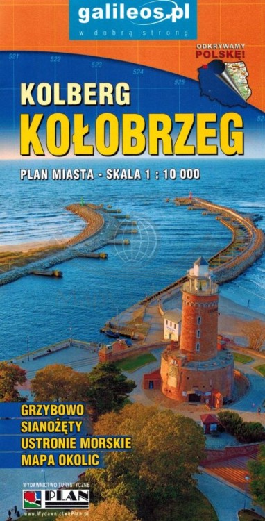Kołobrzeg. Ustronie Morskie, Grzybowo, Sianożęty 1:10 000. Plan miasta / Mapa turystyczna wydawnictwa Galileos. Okładka
