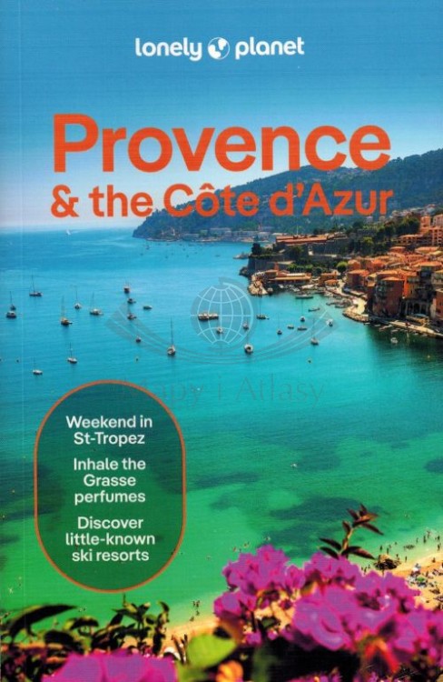 Prowansja i Lazurowe Wybrzeże / Provence & the Cote d'Azur. Przewodnik wydawnictwa Lonely Planet. Okładka