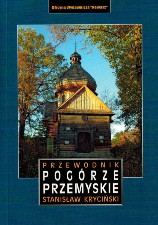 Pogórze Przemyskie. Przewodnik wydawnictwa Rewasz. Okładka