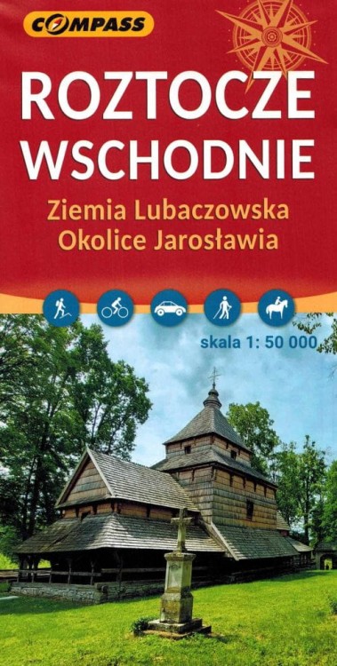 Roztocze Wschodnie 1:50 000. Ziemia Lubaczowska, okolice Jarosławia. Mapa turystyczna wydawnictwa Compass. Okładka