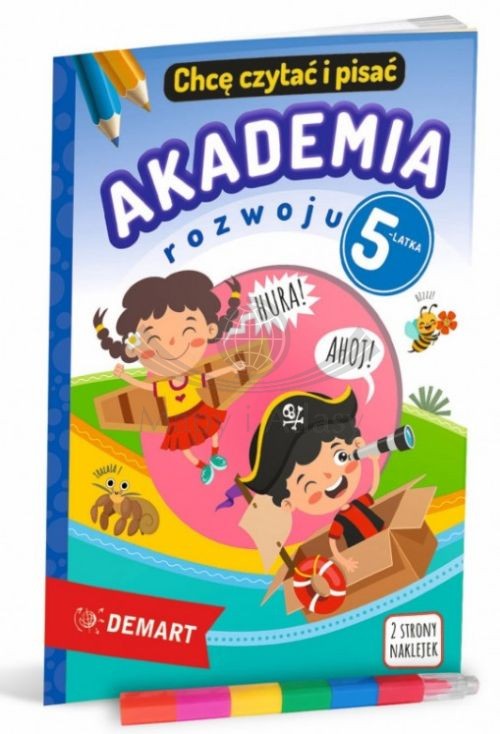 Akademia rozwoju 5-latka - chcę czytać i pisać. Kolorowanka, łamigłówka, naklejki + kredka segmentowa. Książeczka dla dzieci wydawnictwa Demart. Okładka