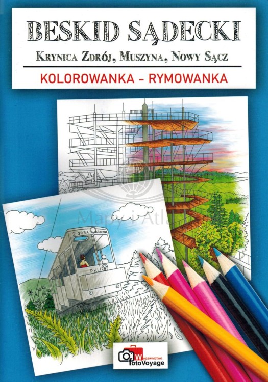 Beskid Sądecki. Krynica Zdrój, Muszyna, Nowy Sącz. Kolorowanka - rymowanka dla dzieci.  Okładka
