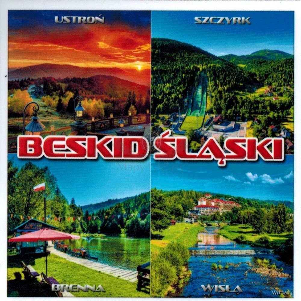 Beskid Śląski: Ustroń, Szczyrk, Brenna, Wisła. Magnes pamiątkowy. WiT