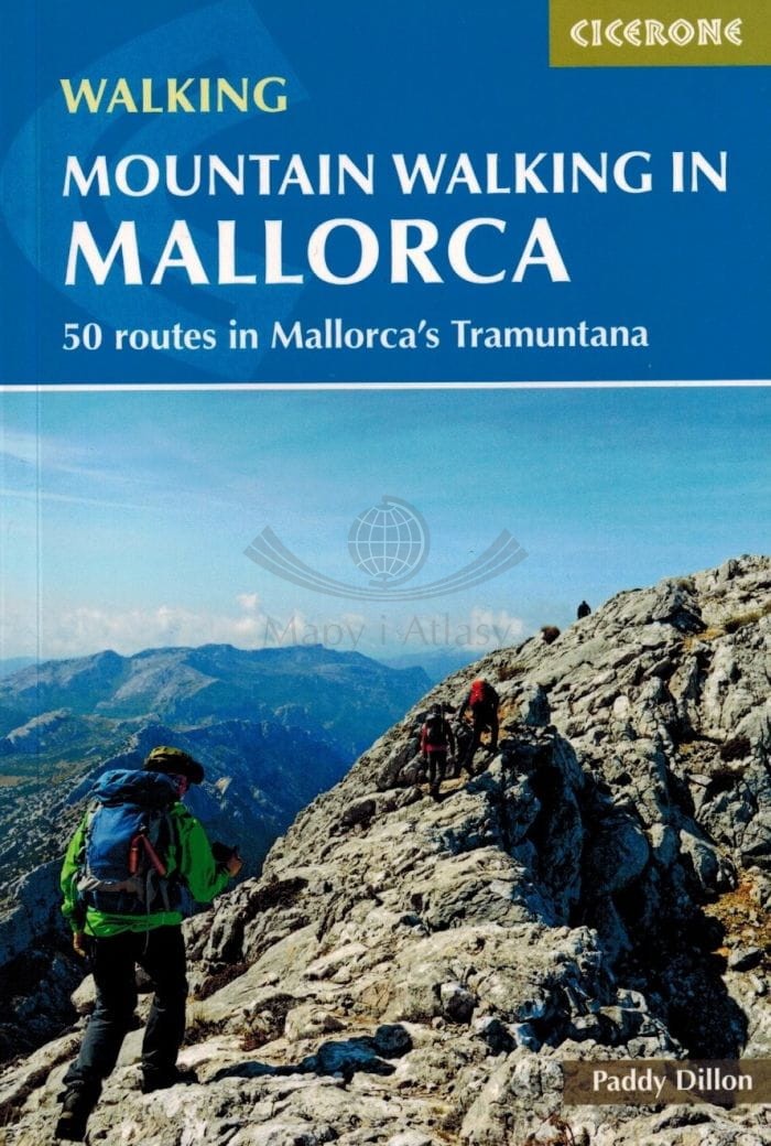 Majorka. 50 tras górskich / Mountain walking in Mallorca. Przewodnik turystyczny. Cicerone