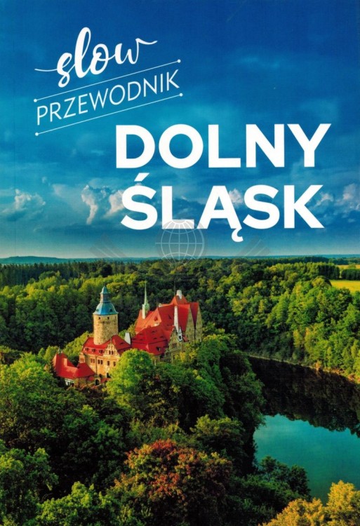 Dolny Śląsk. Przewodnik Slow wydawnictwa SBM. Okładka