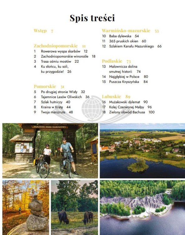 Polska na rowerze. 60 wycieczek jednodniowych dla każdego. Przewodnik wydawnictwa Bezdroża. Spis treści 1