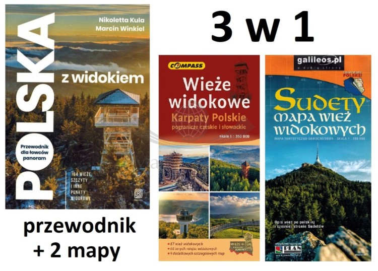 Polska z widokiem, Wieże widokowe Karpat Polskich i Sudetów. Zestaw: przewodnik + mapa x 2