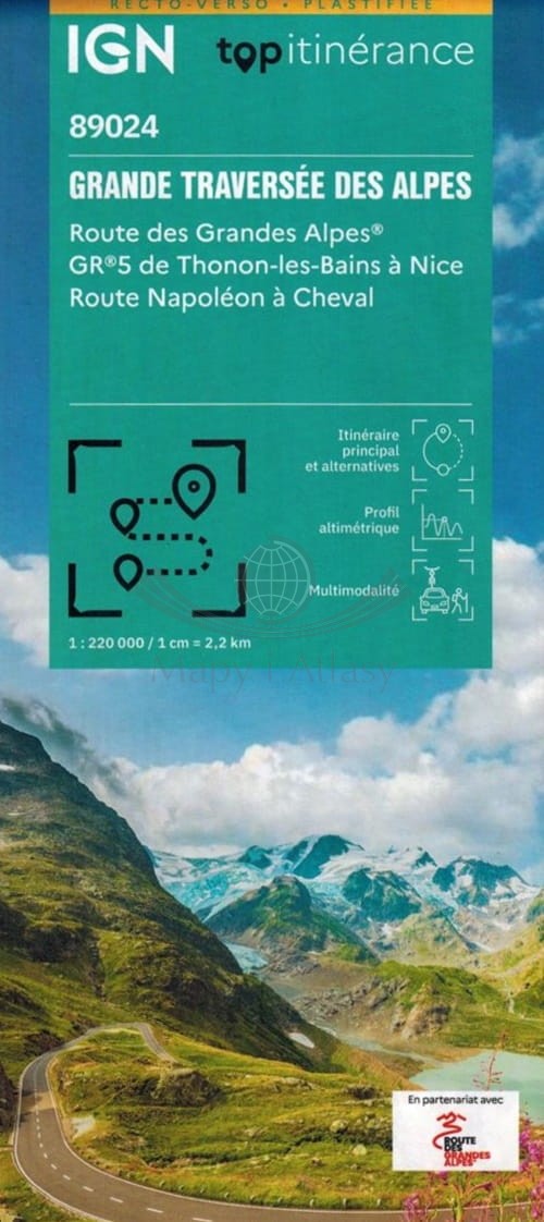Droga Wielkich Alp / Route des Grandes Alpes 1:220 000. Wodoodporna mapa turystyczna. IGN